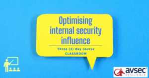 Optimising internal security influence - Classroom - three days
